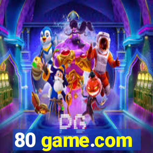 80 game.com